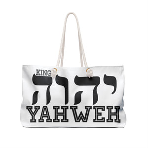 THE ULTIMATE KING YAHWEH (Weekender Bag Collection) #1.0